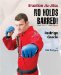  No Holds Barred! Fighting Techniques
