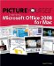  Picture Yourself Learning Microsoft Office 2008 for Mac
