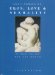  Eros, Love & Sexuality: The Forces That Unify Man and Woman