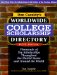  Dan Cassidy's Worldwide College Scholarship Directory: Thousands of Top Scholarships Throughout the United States and Around the World