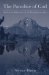 The Paradise of God: Renewing Religion in an Ecological Age