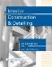  Interior Construction and Detailing for Designers and Architects