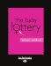 The Baby Lottery