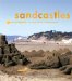  Sandcastles: Great Projects  From Mermaids to Monuments