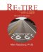  Re-tire With A Dash: Road Map To Retirement Happiness