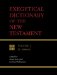  Exegetical Dictionary of the New Testament