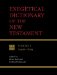  Exegetical Dictionary of the New Testament