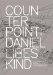  Counterpoint: Daniel Libeskind in Conversation With Paul Goldberger