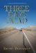  Three Days Dead: A Donald Youngblood Mystery