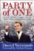  Party of One: Arnold Schwarzenegger and the Rise of the Independent Voter