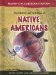  Native Americans: The History and Activities of
