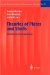  Theories Of Plates And Shells: Critical Review And New Applications
