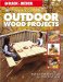  Black & Decker The Complete Guide to Outdoor Wood Projects: Step-By-Step Instructions for 50 Projects