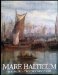  Mare Balticum: The Baltic--Two Thousand Years