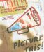  Picture This!: 659 Posters of Social Movements in Quebec (1966-2007)