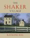 The Shaker Village