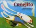  Conejito / Bunny: A Folktale from Panama