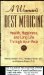 A Woman's Best Medicine: Health, Happiness, and Long Life Through Ayur-Veda