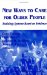  New Ways to Care for Older People: Building Systems Based on Evidence