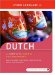  Dutch: A Complete Course for Beginners Learn to Speak, Understand, Read, and Write Dutch With Confidence