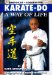  Karate-Do: A Way of Life A Basic Manual of Karate