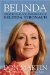  Belinda: The Political and Private Life of Belinda Stronach