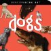  Dogs