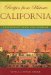  Recipes from Historic California: A Restaurant Guide and Cookbook