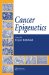  Cancer Epigenetics