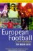  European Football: A Fans' Handbook  The Rough Guide