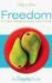 Freedom in Your Relationship with Food: An Everyday Guide