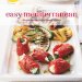  Easy Mediterranean: Simple Recipes from Sunny Shores