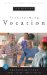  Transforming Vocation
