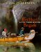  Birchbark Brigade: A Fur Trade History