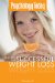  Psychology Today Here to Help: Secrets of Successful Weight Loss