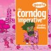  Goats the Corndog Imperative
