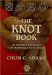  Knot Book: An Elementary Introduction to Mathematical Theory of Knots
