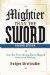  Mightier than the Sword: How the News Media Have Shaped American History