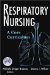  Respiratory Nursing: A Core Curriculum