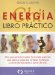  Energia Chi/ Chi Energy Workbook: Libro practico/ Practical Book