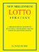  New Millennium Lotto Strategy: Breakthrough Discovery That Will Completely Change Lotto Gaming Philosophy