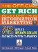 The Official Get Rich Guide to Information Marketing: Build a Million-dollar Business in Just 12 Months