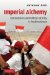  Imperial Alchemy: Nationalism and Political Identity in Southeast Asia