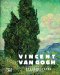  Vincent van Gogh: Between Earth and Heaven  The Landscapes