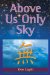  Above Us Only Sky: The Religion of Ordinary Life