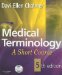  Medical Terminology: A Short Course