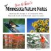  Jim Gilbert's Minnesota Nature Notes: Exploring Changes in Our Backyards, Fileds, Lakes and Woods-- Week by Week, Season by Season