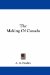 The Making of Canada