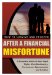  How to Survive and Prosper After a Financial Misfortune: A Complete Guide to Your Legal Rights After Bankruptcy, Foreclosure, Repossession, and Eviction