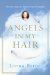  Angels in My Hair: A Memoir